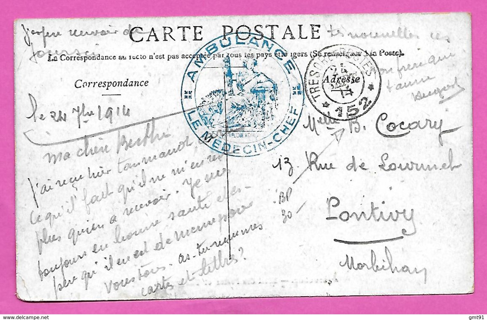Carte Postale En Franchise Cachet AMBULANCE Le Medecin Chef + TRESOR Et POSTES * 152 *  1914 Pour PONTIVY - WW I
