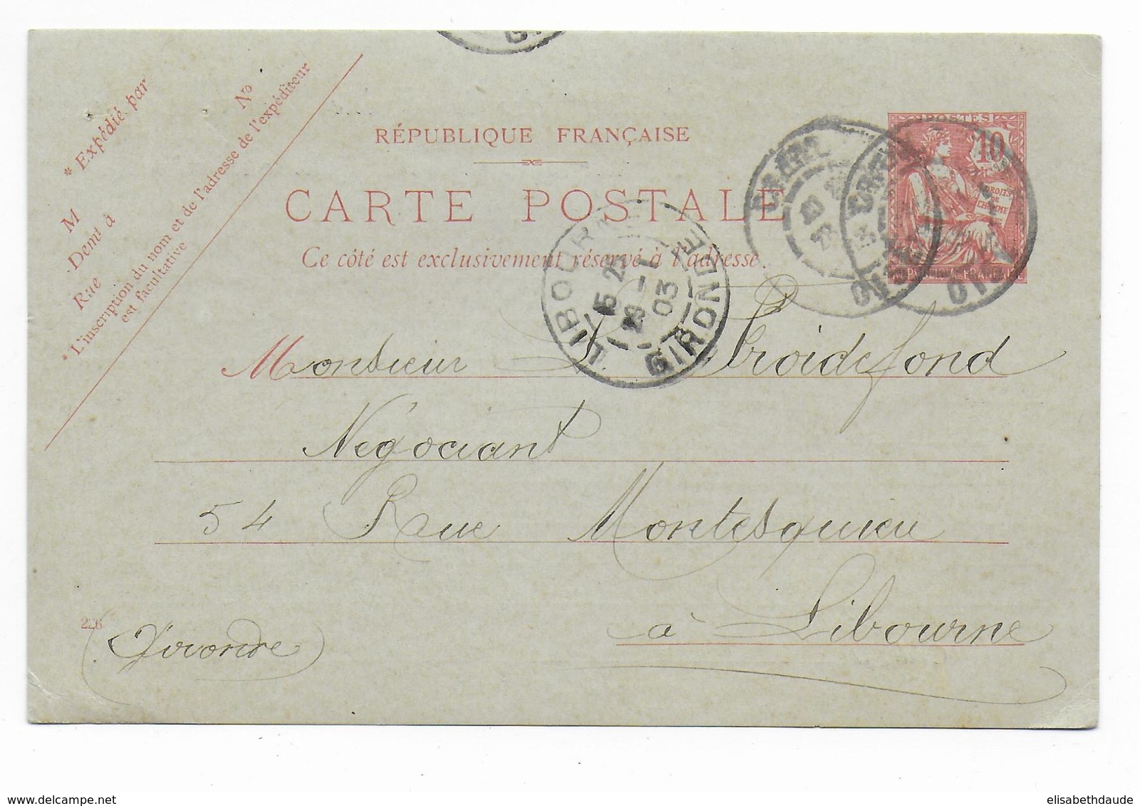 1903 - CARTE ENTIER MOUCHON Avec REPIQUAGE "FORGES De CREIL" De CREIL (OISE) => LIBOURNE - Bijgewerkte Postkaarten  (voor 1995)