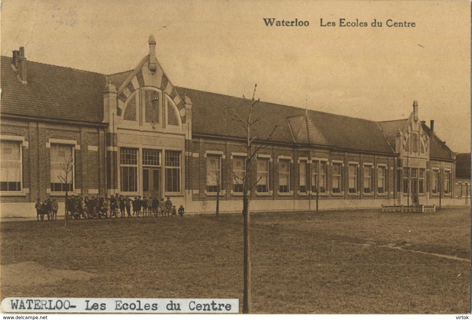 Waterloo : Les Ecoles Du Centre  ( Ecrit Avec Timbre ) - Waterloo