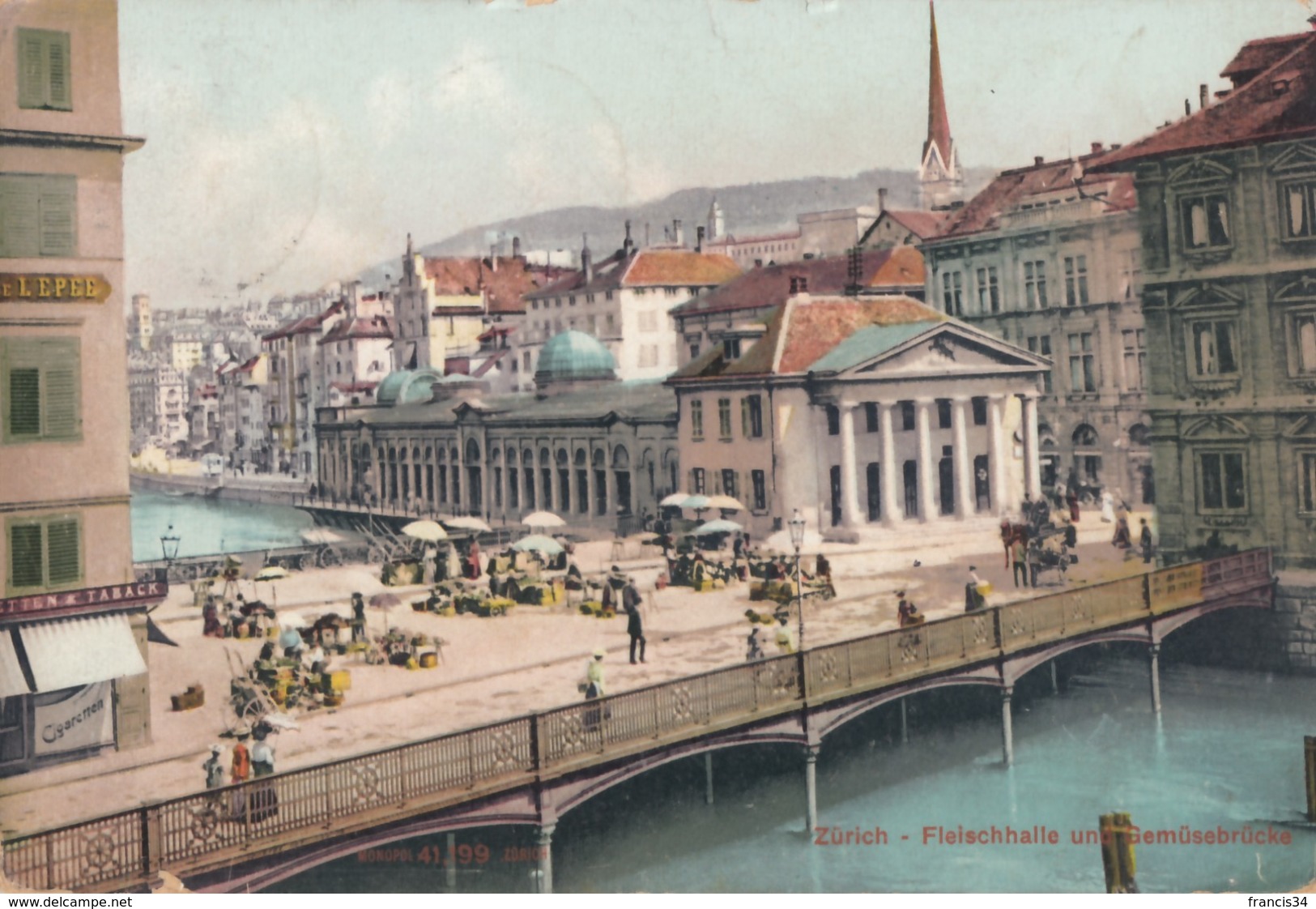 CPA - Zürich - Fleischhalle Und Gemüsebrücke - Zürich