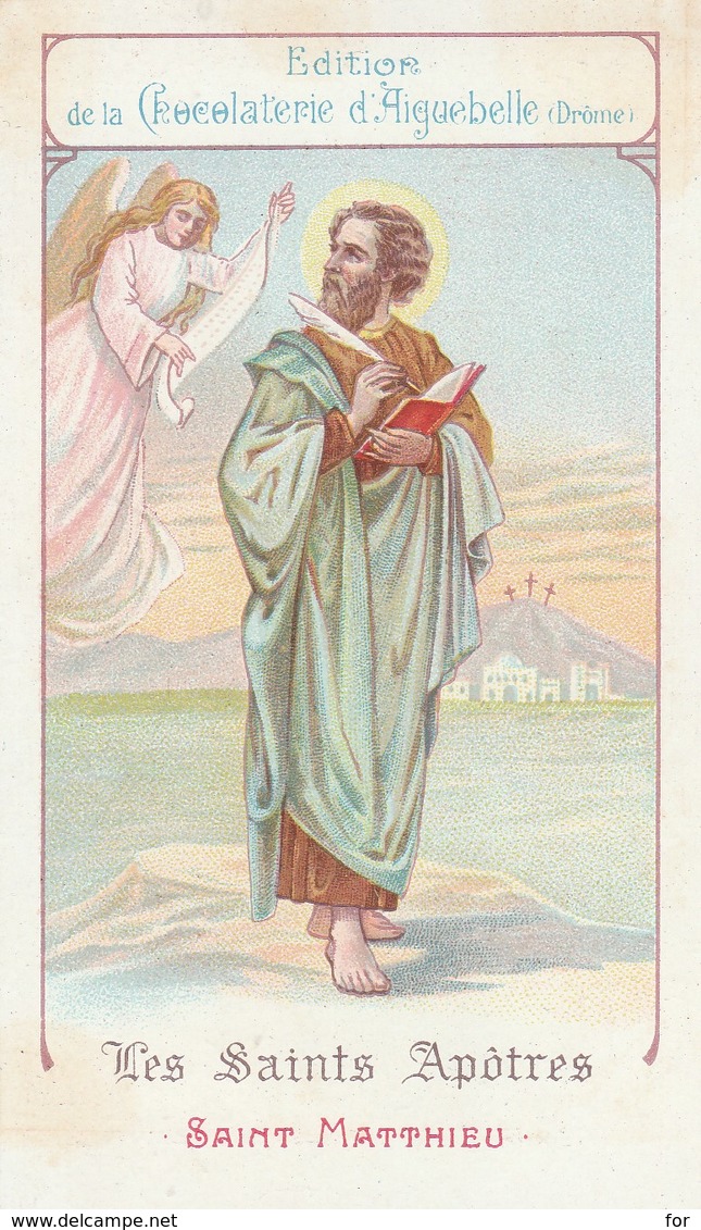 Images Religieuses : Les Saints Apotres : Saint Matthieu : 21 Septembre ( Aiguebelle - Drome ) - Santini