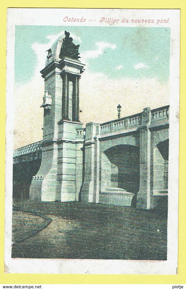 * Oostende - Ostende (Kust - Littoral) * Pillier Du Nouveau Pont, Bridge, Stempel Cachet Werk Der Gezonde Lucht - Oostende