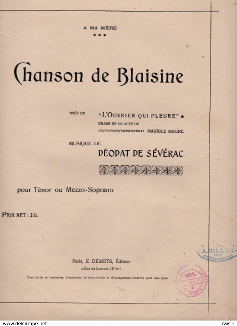 Chanson De Blaisine "A Ma Mère" Tirée De "L'Ouvrier Qui Pleure" Drame 1 Acte Maurice Magre Musique Déodat De Sévérac - Partitions Musicales Anciennes