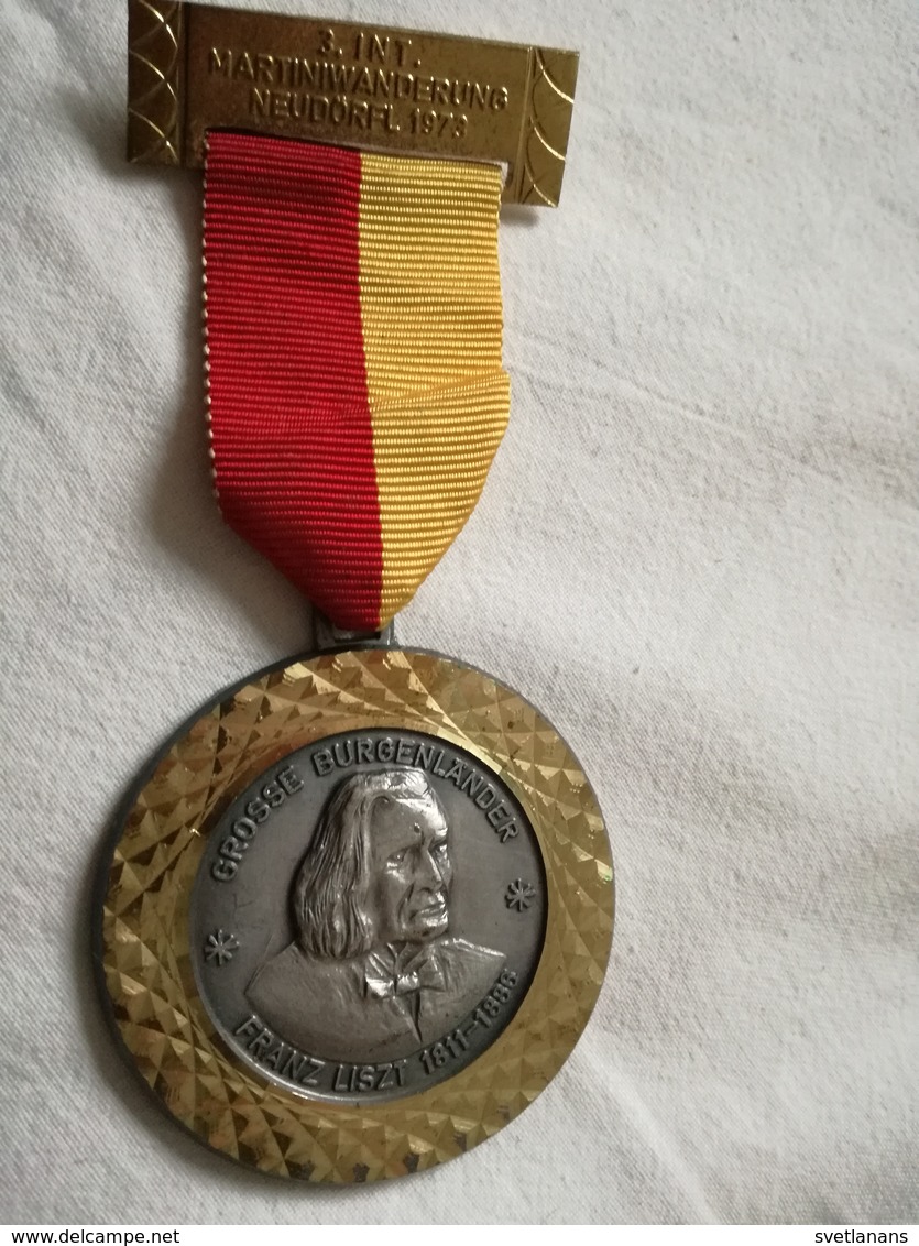 1973 NEUDORF FRANZ LISZT GROSSE BURGENLÄNDER GERMANY MEDAL MEDAILLE INTERNATIONAL Walking Wanderung Deutschland Deutsche - Autres & Non Classés