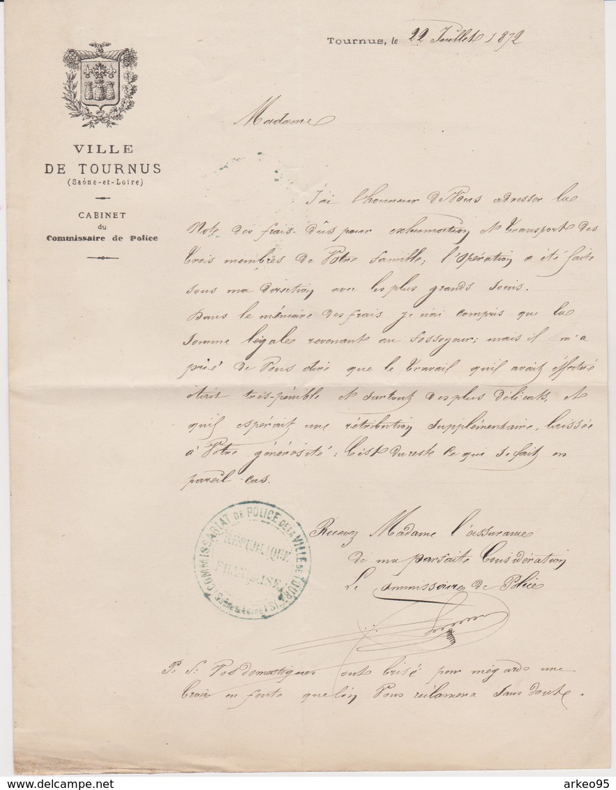 Lettre Du Commissaire De Police De Tournus, 22/7/1872 - Documents Historiques