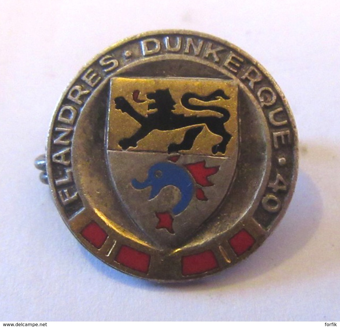 France - Insigne / Broche Militaire Anciens Combattants Flandre Dunkerque 40 - Arthus Bertrand - TBE - Autres & Non Classés