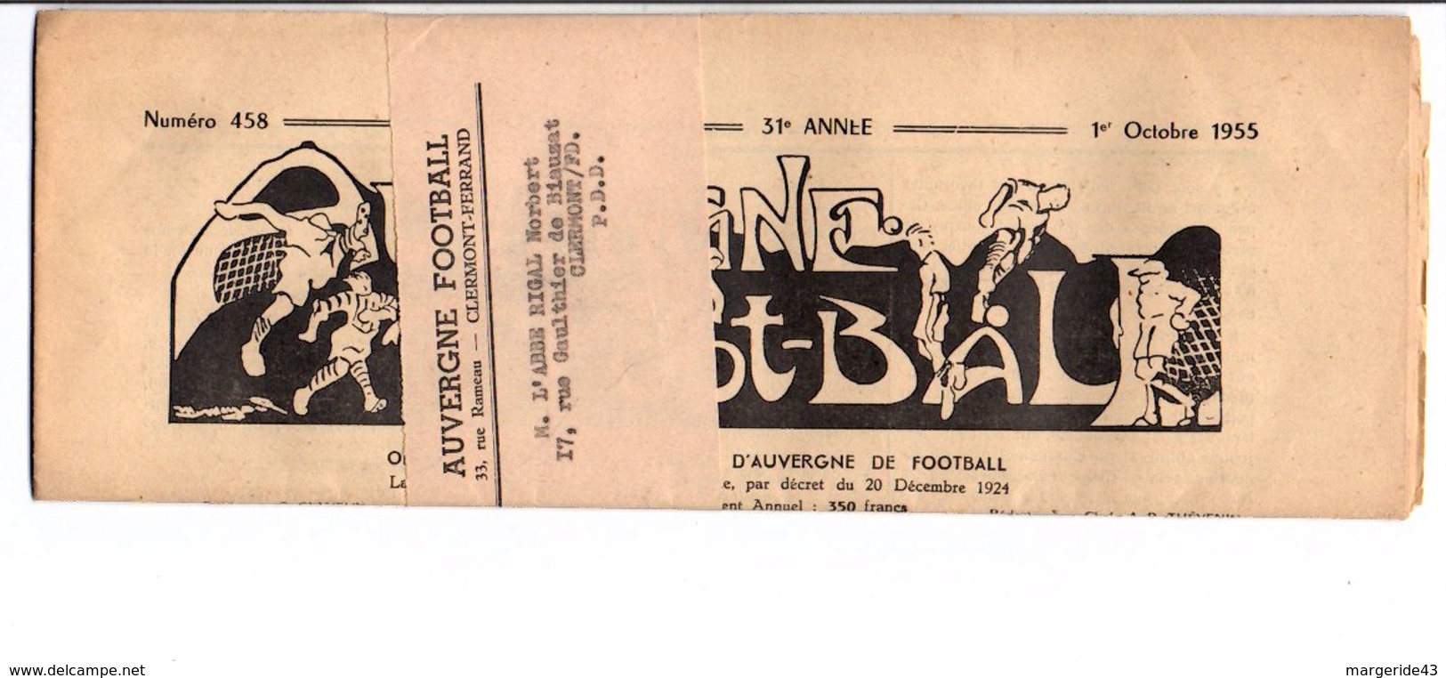 JOURNAL AUVERGNE FOOTBALL N°458 1 ER OCTOBRE 1955 - Other & Unclassified