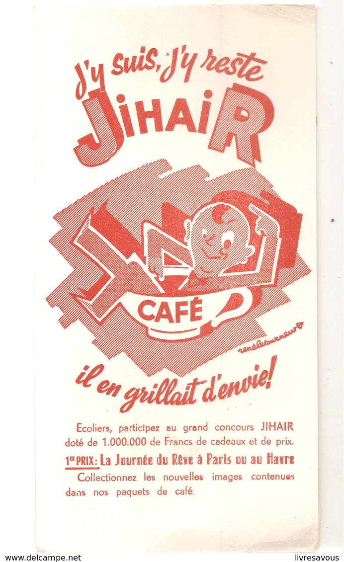 Buvard Café JIHAIR J'y Suis, J'y Reste - Café & Thé