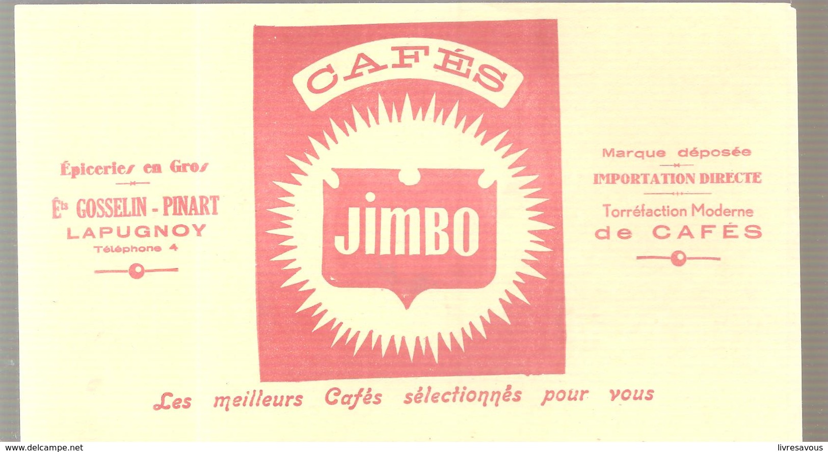 Buvard Cafés JIMBO Epicerie En Gros Ets GOSSELIN-PINART à LAPUGNOY - Café & Thé