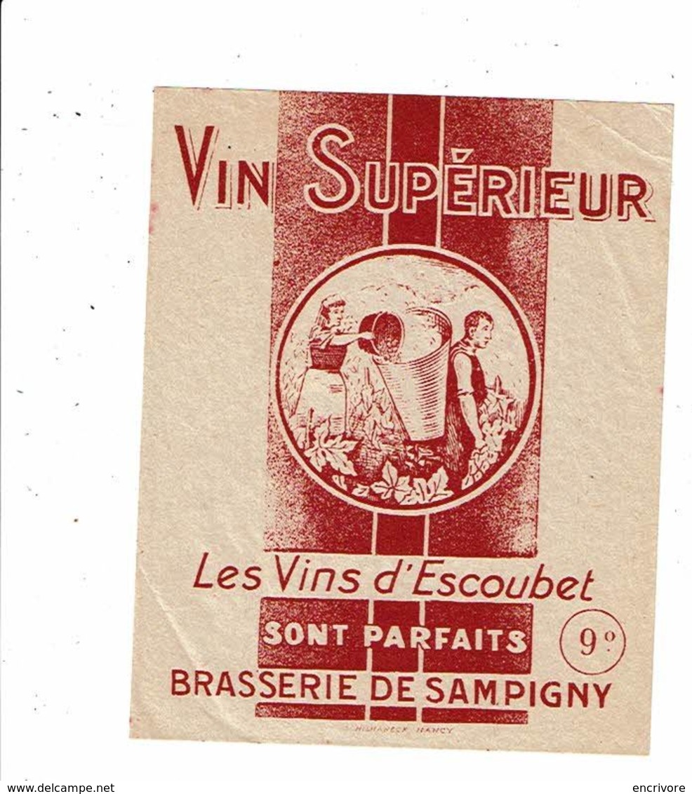 étiquette Vin Vin Supérieur Les Vins D'Escoubet Brasserie De Sampigny - Côtes Du Rhône