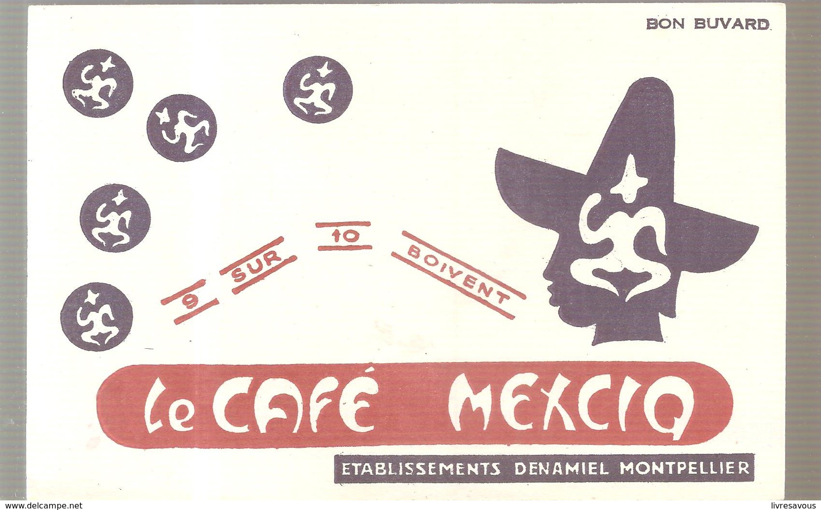 Buvard Le Café MEXCIQ Etablissements DEMANIEL à Montpellier - Café & Thé