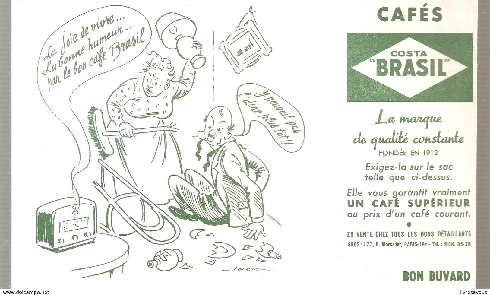 Buvard Cafés COSTA BRASIL La Joie De Vivre. La Bonne Humeur Par Le Bon. Café BRASIL - Café & Thé