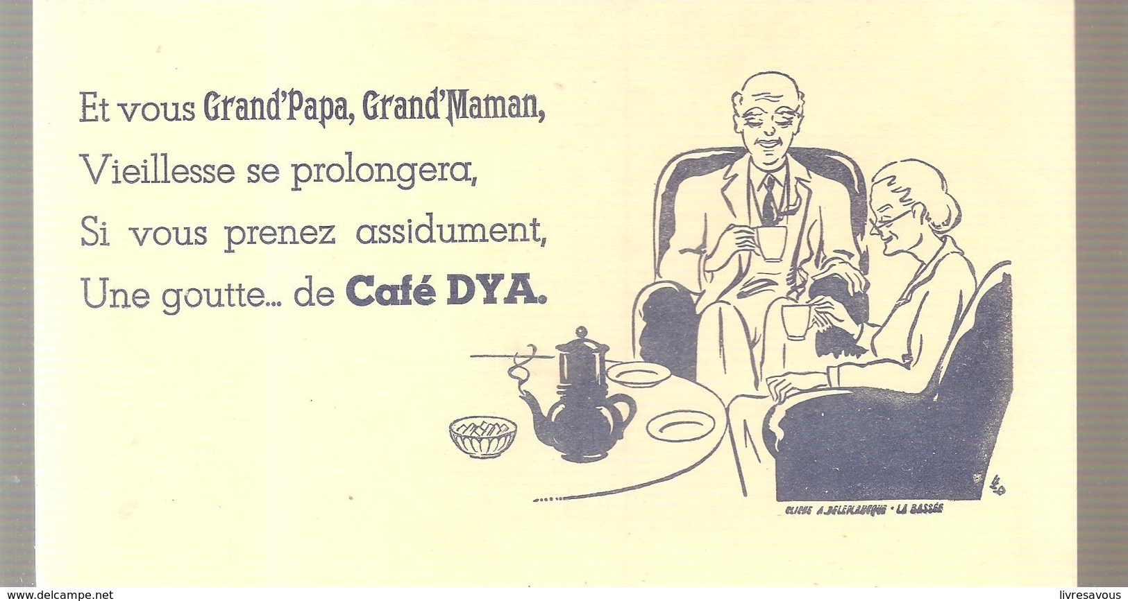 Buvard Café DYA Et Vous Grand'Papa, Grand'Maman - Koffie En Thee