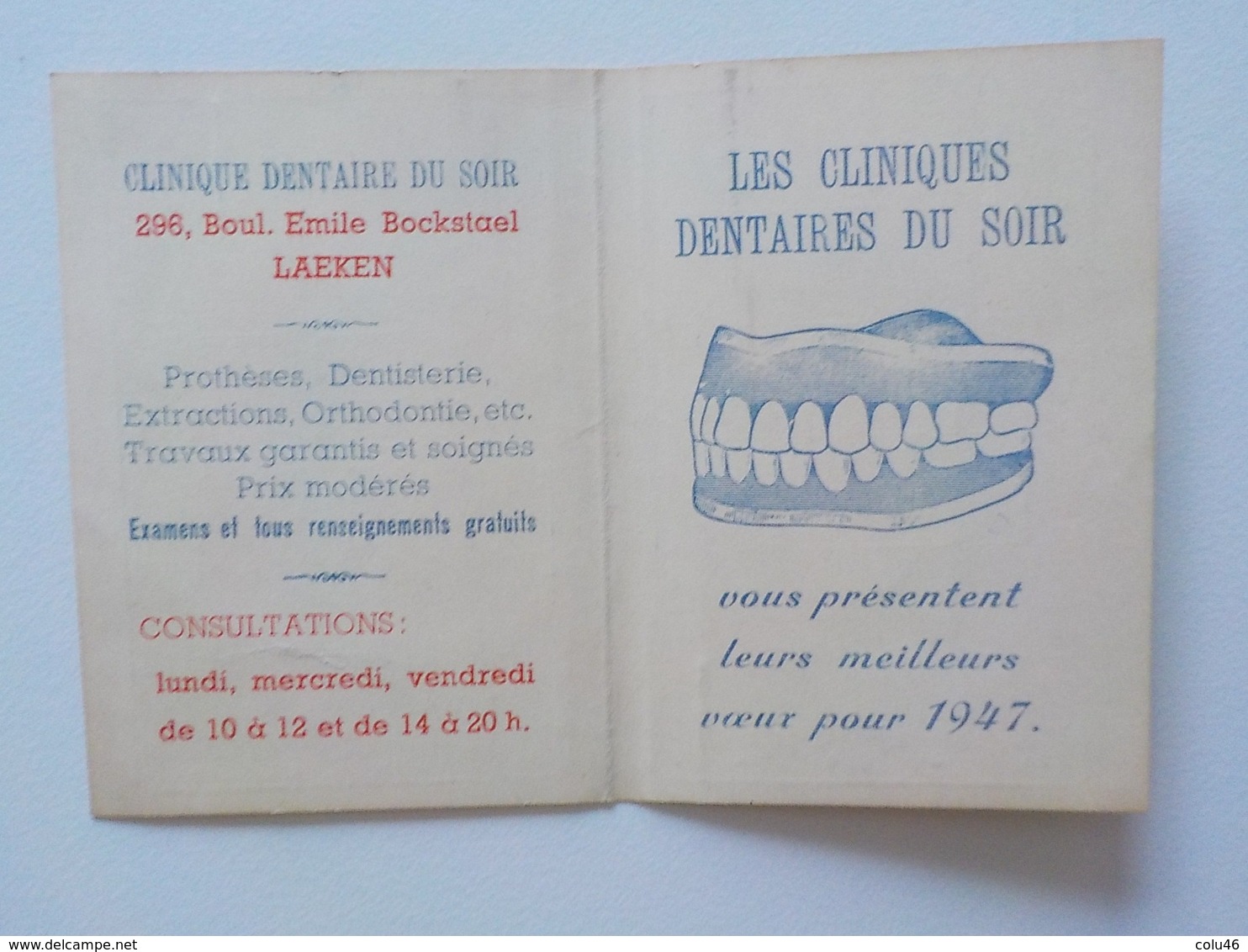 1947 Calendrier Pub Cliniques Dentaires Du Soir Dentiste Bvd E. Bockstael Laeken Voeux - Petit Format : 1941-60