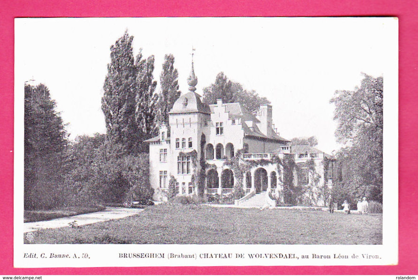 Brussegem Merchtem Château De Wolvendaal Au Baron Léon De Viron éd. C. Baune A59 Imp. L. Van Der Aa CPA Non Circ. - Merchtem