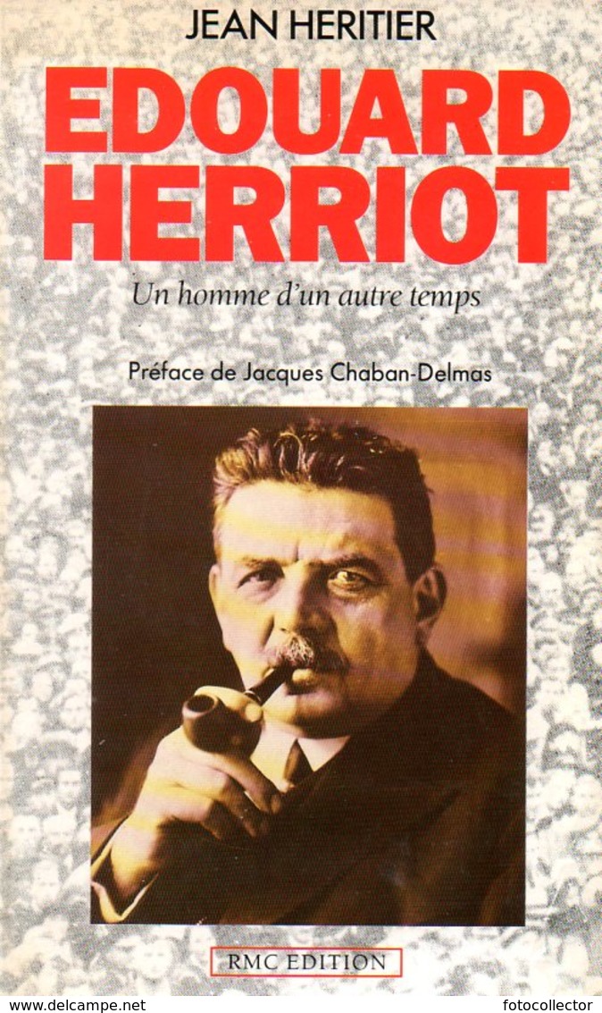 Édouard Herriot Par Heritier (ISBN 9782868550507) - Biographie