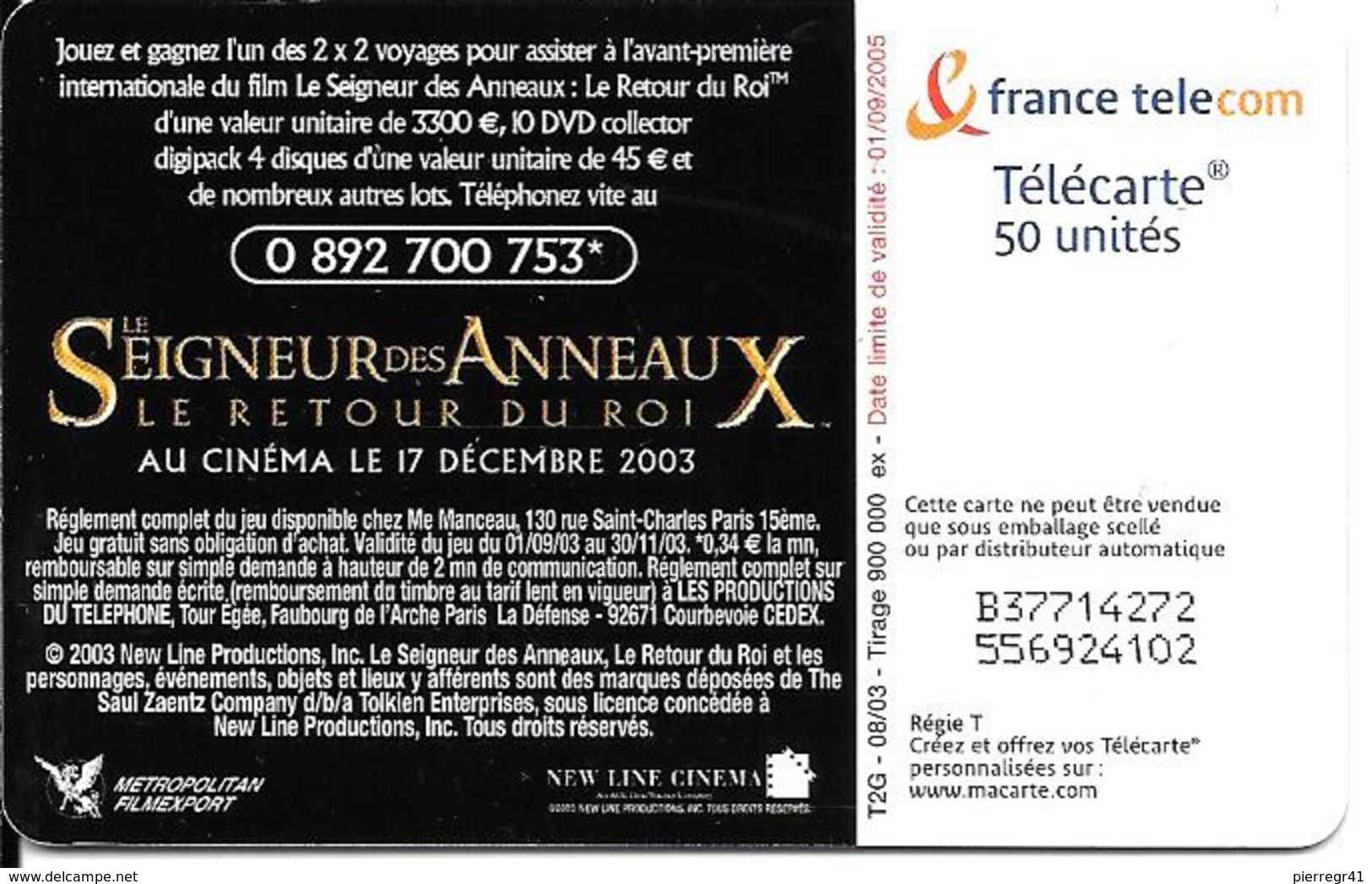 TC°-PUBLIC-50U-F1300-OB2-08/03-Le SEIGNEUR Des ANNEAUX 5-UTILISE-TBE - 2003