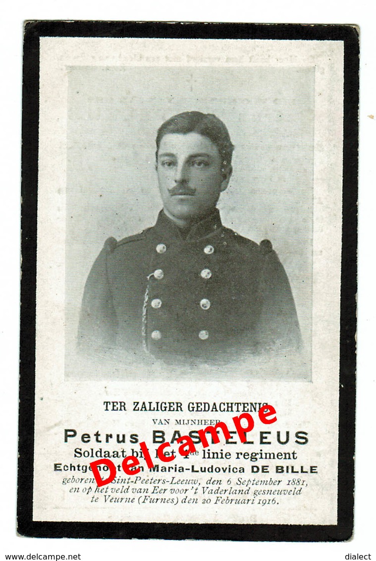 Lot 008 Oorlogsslachtoffer Basteleus Petrus Soldaat 4de Linie Sint-Pieters-Leeuw 1881 Gesneuveld Veurne 20 Feb 1916 - Devotieprenten