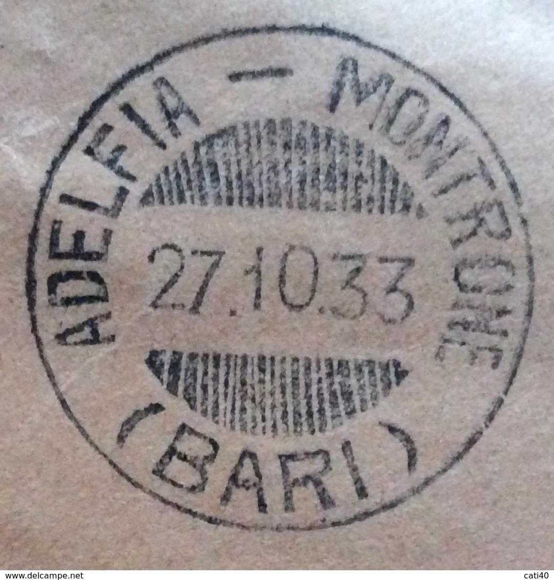 ADELFIA - MONTRONE (BARI) Annullo A Barre SU BUSTA PER BARI IN DATA  27/10/33 - Marcophilia