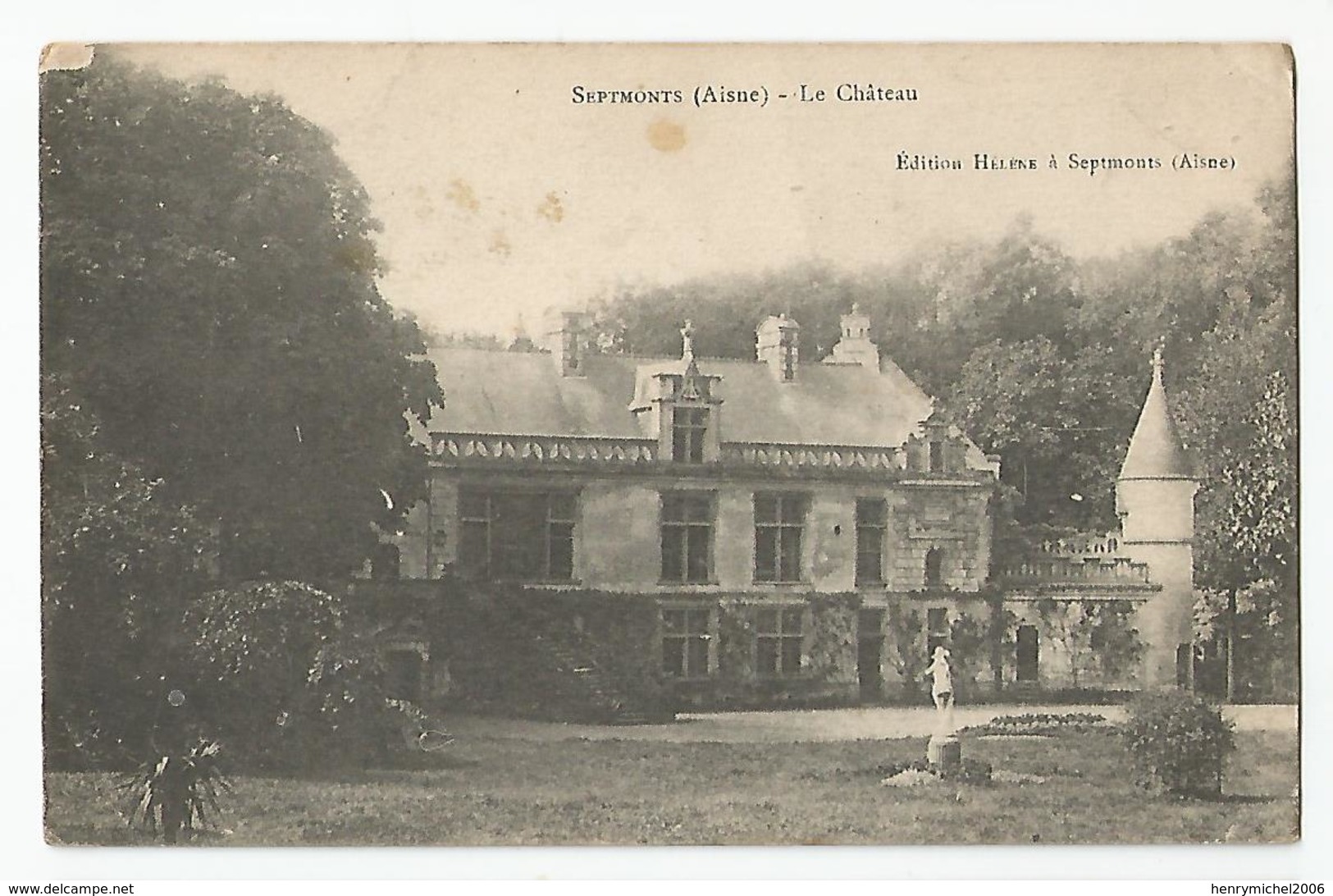 Aisne 02 - Septmonts Le Chateau Ed Hélène - Other & Unclassified
