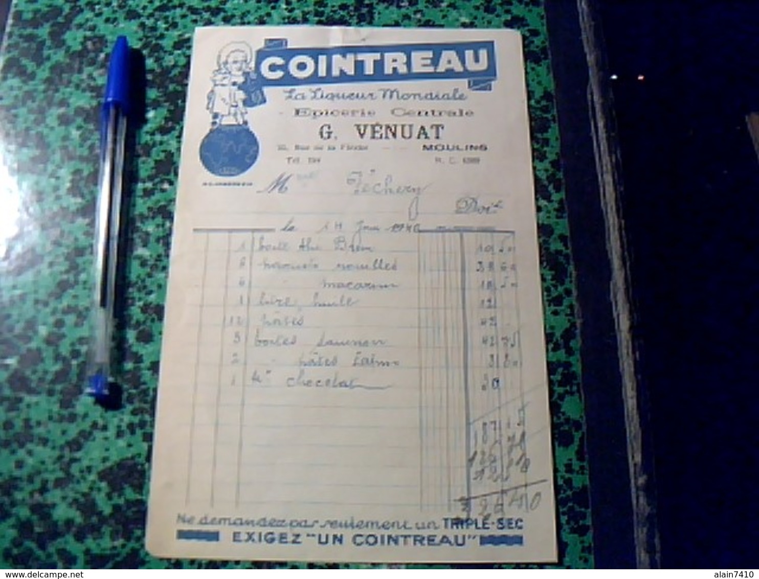 Facture Facturette  D Epicerie  G. Vénuat A Moulins  Annee 1940  Pub Cointreau - Alimentaire