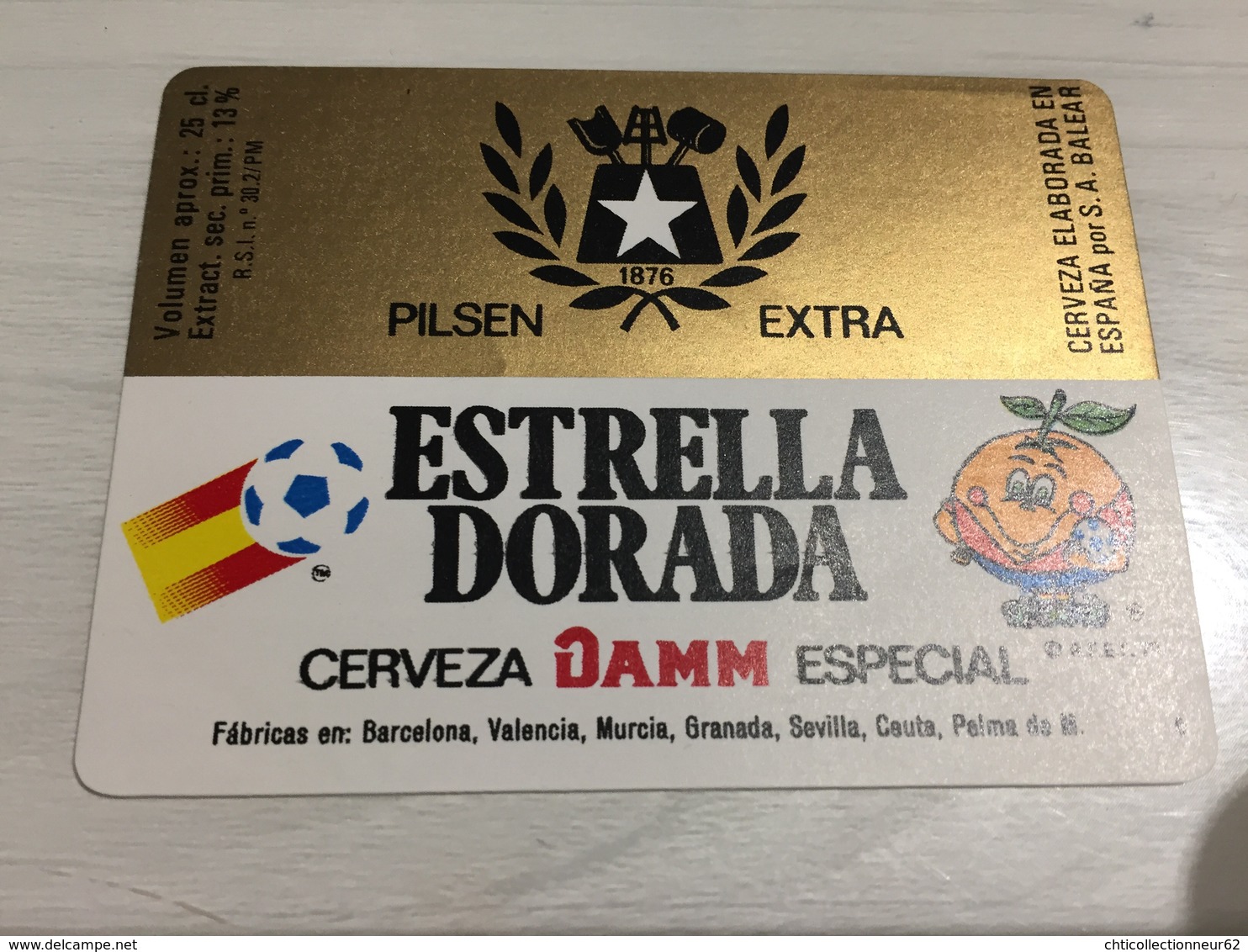 Ancienne Étiquette 1.1 BIÈRE ÉTRANGÈRE ESTRELLA DORADA DAMM CERVEZA PILSEN - Bière