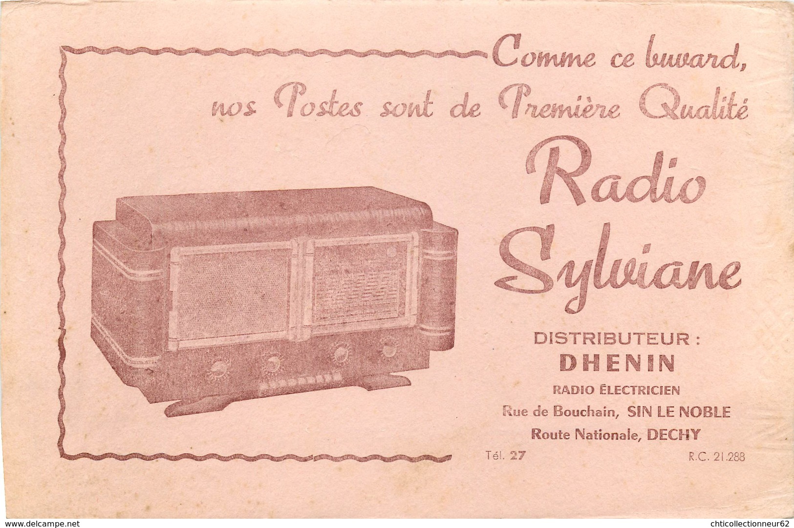 Buvard Ancien RADIO SYLVIANE - POSTES - DHENIN - SIN LE NOBLE - DECHY - Autres & Non Classés