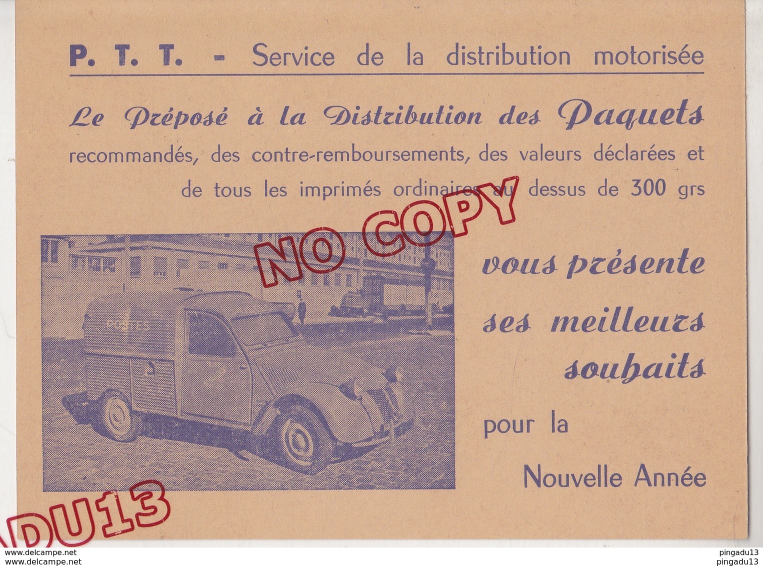 Au Plus Rapide Carte Voeux Années 50 PTT Service Distribution Motorisée Fourgonnette Postes Citroën 2 Cv Excellent état - Autres & Non Classés