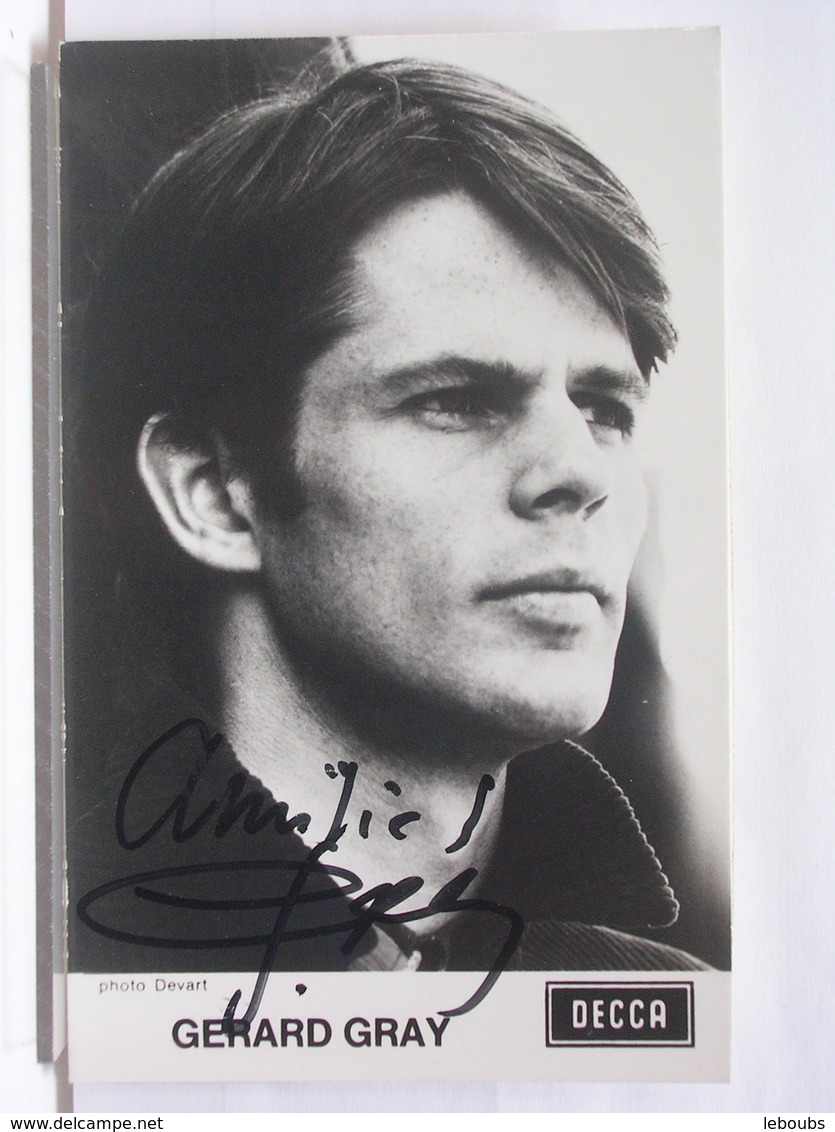 AUTOGRAPHE - DEDICACE - CARTE SIGNEE - GERARD GRAY - Autres & Non Classés