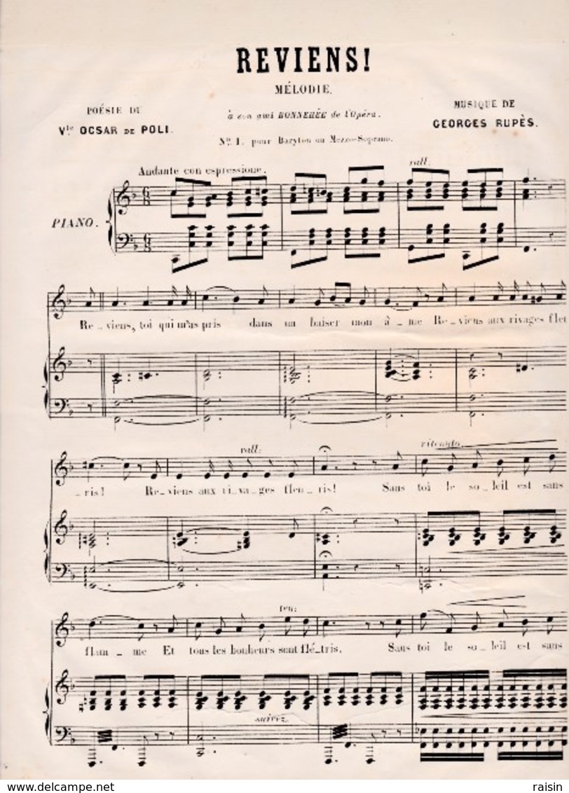 REVIENS Mélodie N°1 Musique Georges Rupès Paroles,poésie Vicomte Oscar De Poli,piano Baryton, Mezzo-soprano état Moyent - Partitions Musicales Anciennes