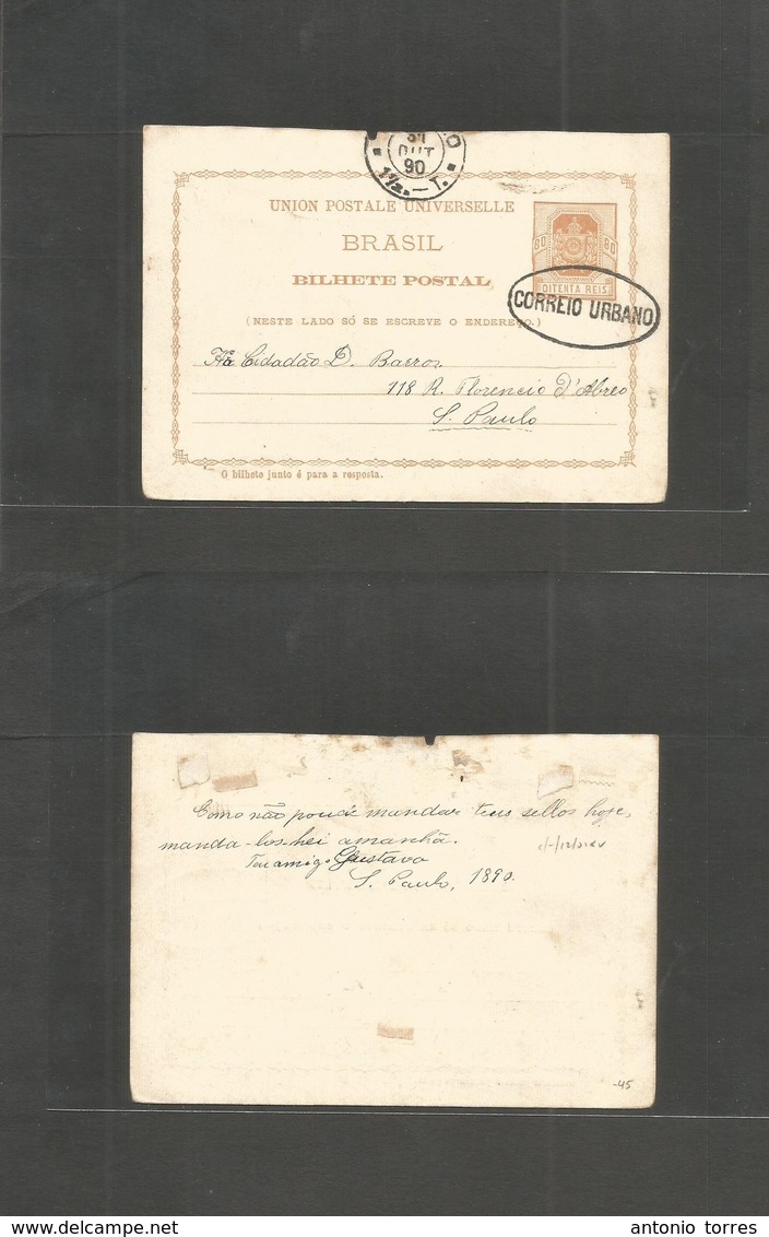 Brazil -Stationary. 1890 (31 Oct) S. Paulo Local Usage 80c Orange Stat Card, Oval "CORREIO URBANO" (xxx) VF. - Otros & Sin Clasificación