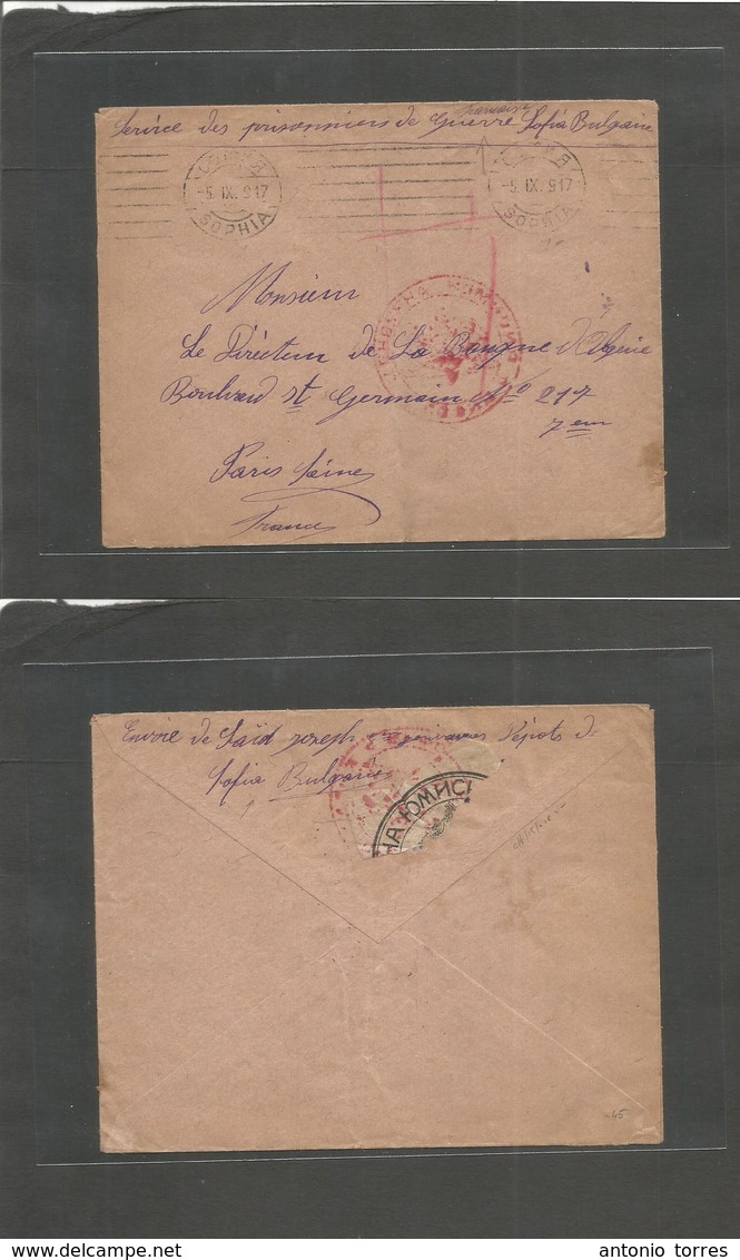 Bulgaria. 1917 (5 Sept) French POW In Bulgaria War Claim Office. Sofia - France, Paris. Red Cachet + Multifkd Envelope. - Sonstige & Ohne Zuordnung