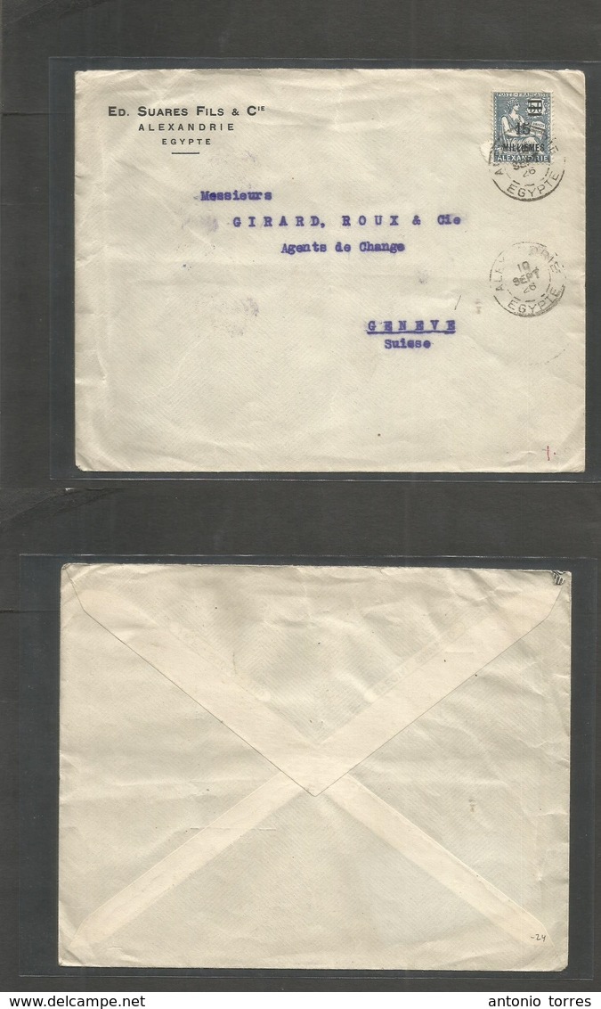Egypt. 1926 (10 Sept) French PO. Aleandrie - Switzerland, Geneve. Comercial Fkd Ovptd Issue Envelope Cds. Fine. - Sonstige & Ohne Zuordnung