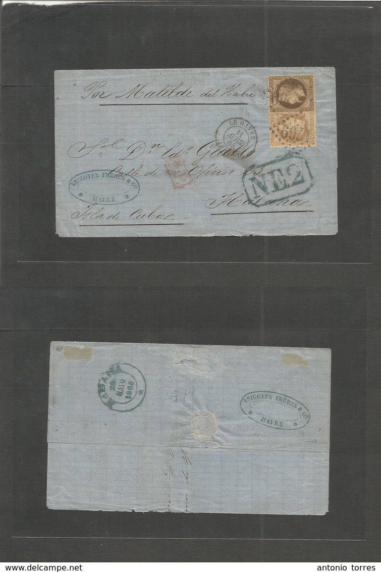France. 1868 (11 April) Le Havre - Cuba, Habana. Multifkd 6e (part Of Flap Gove) 10c + 40c, Tied "1769" + "NE2" Box Per  - Andere & Zonder Classificatie