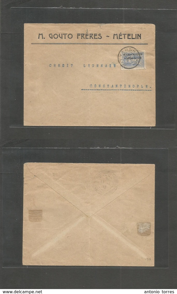 Greece. 1913. Metelin Local Ovptd. Usage On Cover To Constantinople, Tied Cds. - Other & Unclassified