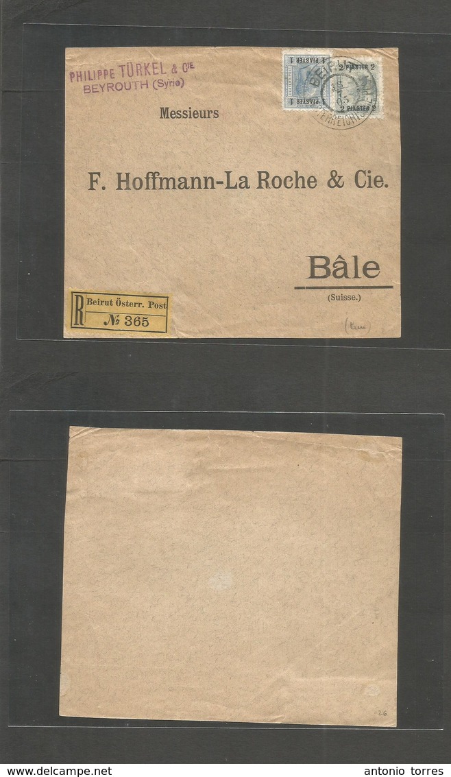Lebanon. 1905 (28 July) Austrian PO, Beirut - Switerland, Bale. Registered Multifkd Front Cover + R-label. 3 Piaster Rat - Líbano