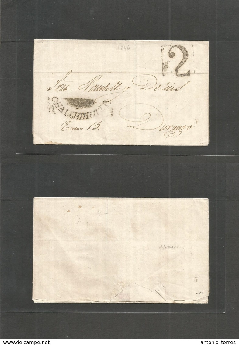 Mexico - Stampless. 1846 (15 Enero) Chalchihuites - Durango (17 Enero) E. Oval Tonn Cachet + "2" Dur. VF + Appealing Mar - Mexico