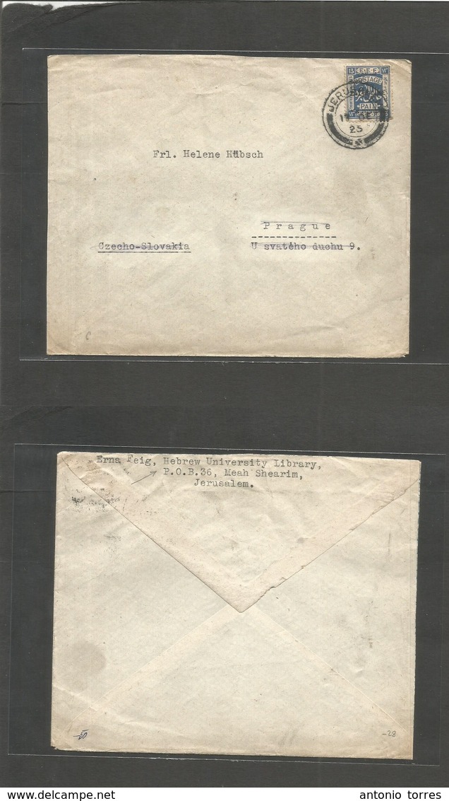 Palestine. 1925 (17 Dec) EEF, Jerusalem - Czechoslovakia, Prague. Small Ovptd 13p Blue Stamp Cds. From Hebrew University - Palestina