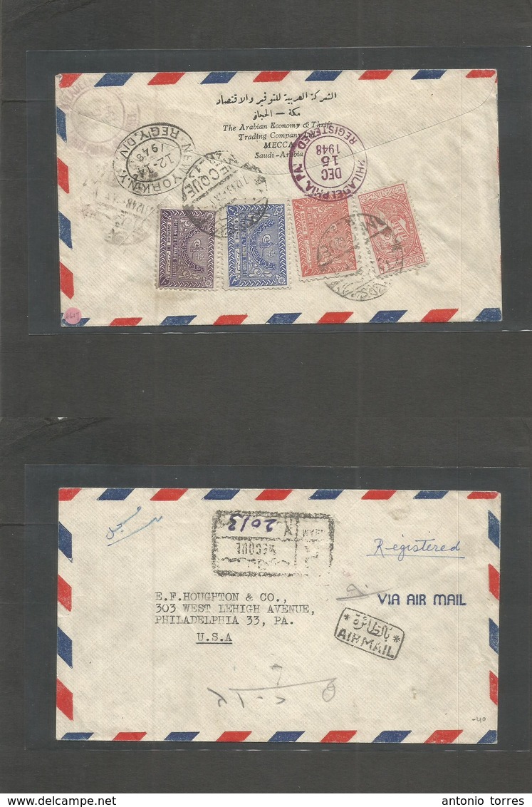 Saudi Arabia. 1948 (7 Dec) Mecca - USA, Pha, PA (14-15 Dec) Via NY. Reverse Multifkd Airmail Registered Envelope. R-cach - Saoedi-Arabië