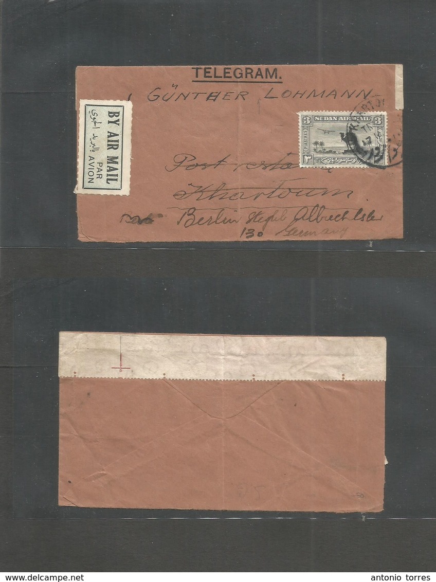 Sudan. C. 1937 (?) Telegram Envelope. Khartown - Germany, Berlin. Air Fkd 3 Piasters. Cancel Issue. TPO + Air Label. Fin - Sudan (1954-...)