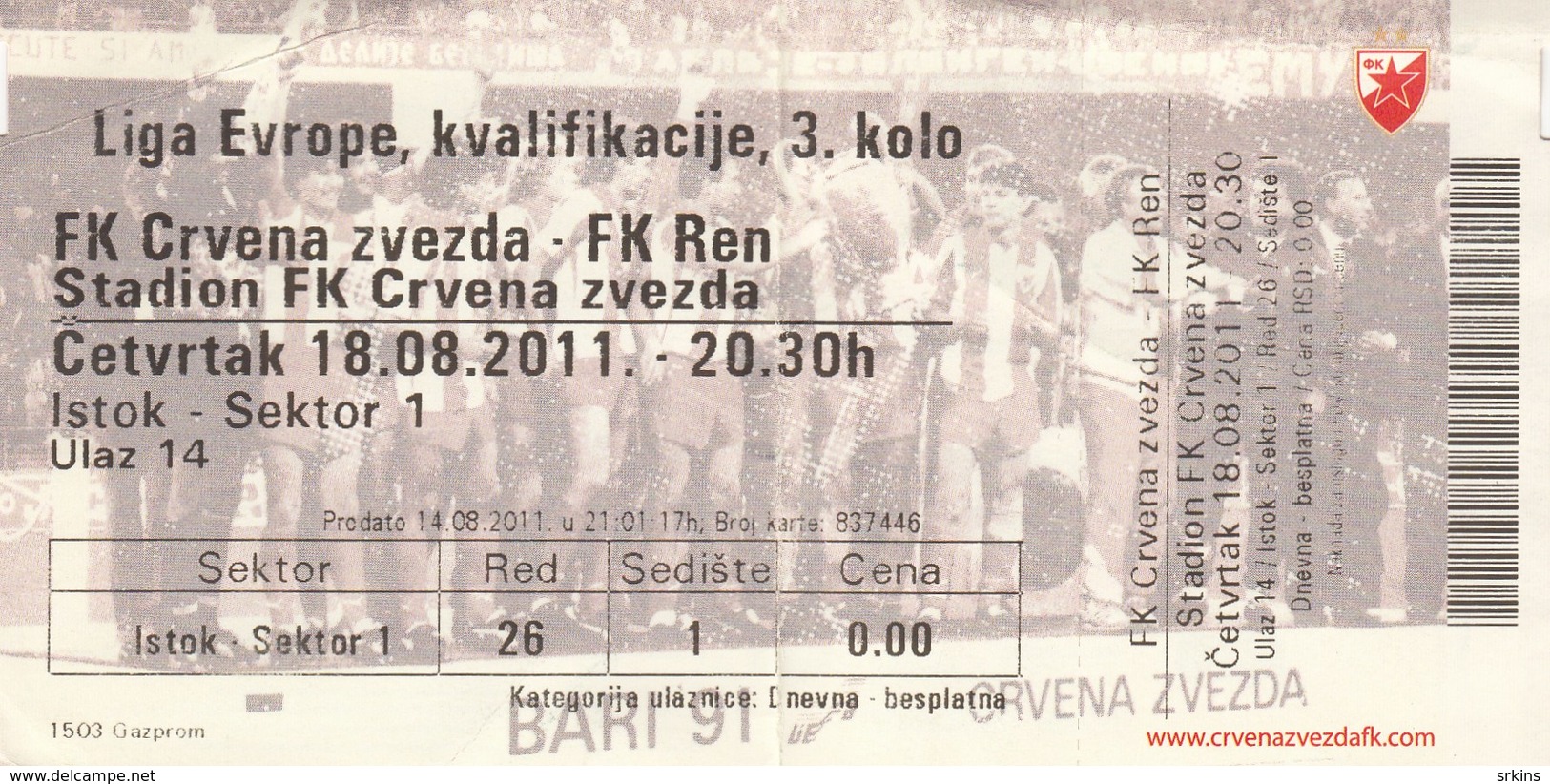 Ticket FC Red Star Crvena Zvezda Belgrade Serbia  FC Rennes France 2011. Fc Football Match UEFA - Match Tickets