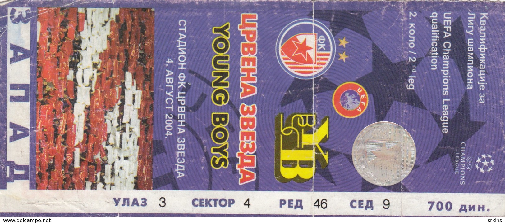 Ticket FK Crvena Zvezda Beograd Red Star Belgrade FC Young Boys Switzerland Swiss 2004.  Fc Football Match UEFA - Tickets & Toegangskaarten