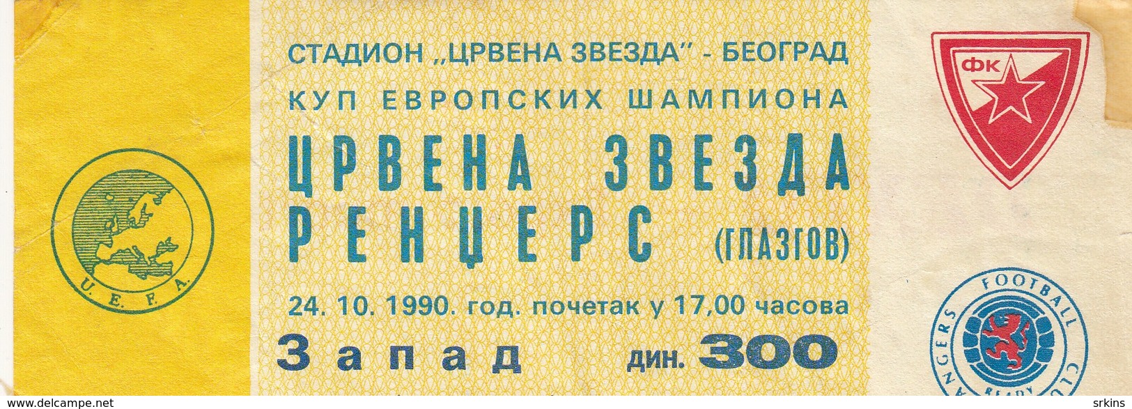 Ticket FC Red Star Crvena Zvezda Belgrade Serbia  FC Rangers Glasgow Scotland  1990. Fc Football Match UEFA - Tickets D'entrée