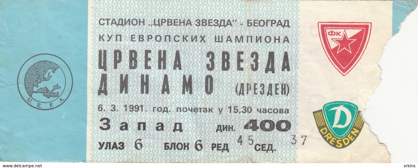 Ticket FC Red Star Crvena Zvezda Belgrade Serbia  FC Dynamo Dresden Germany 1991. Fc Football Match UEFA - Tickets D'entrée