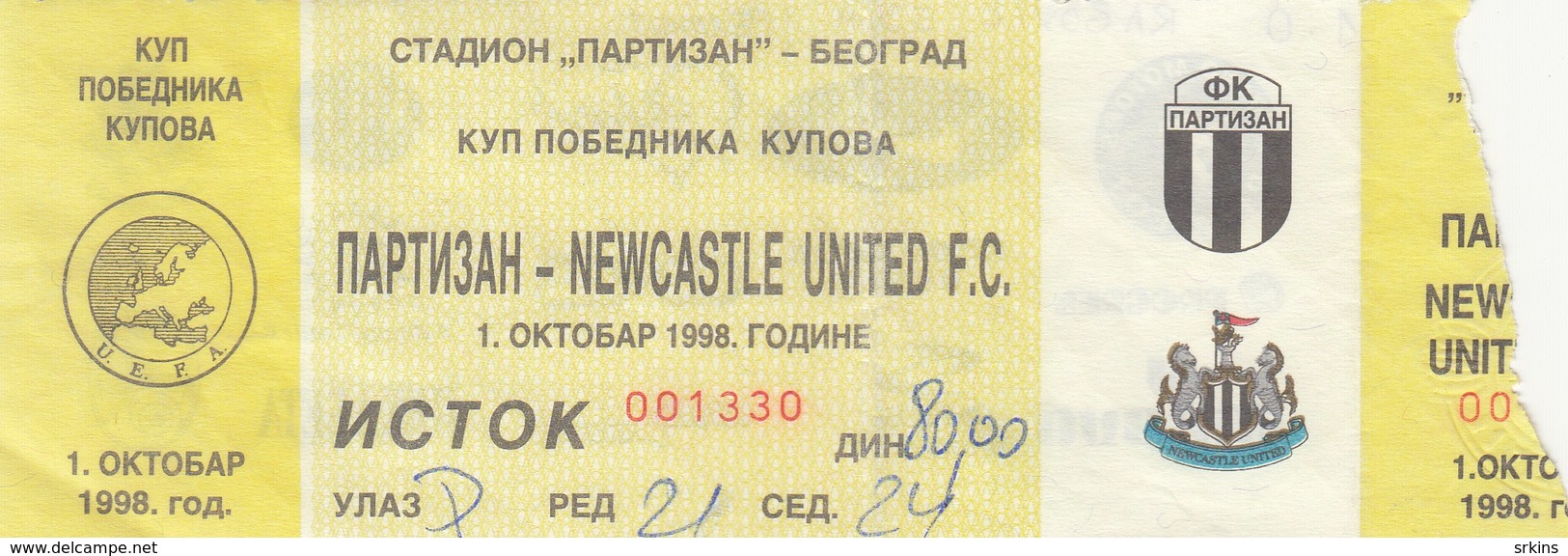 Ticket FC FK Partizan Belgrade Serbia  FC Newcastle United England 1998. Fc Football Match UEFA - Tickets D'entrée