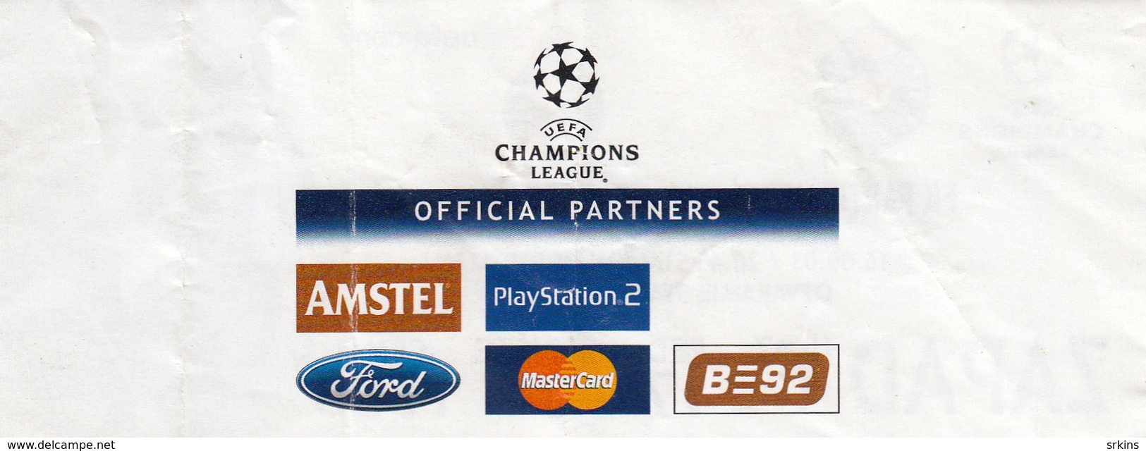 Ticket FC FK Partizan Belgrade Serbia  FC Porto Portugal  2003. Fc Football Match UEFA - Tickets D'entrée