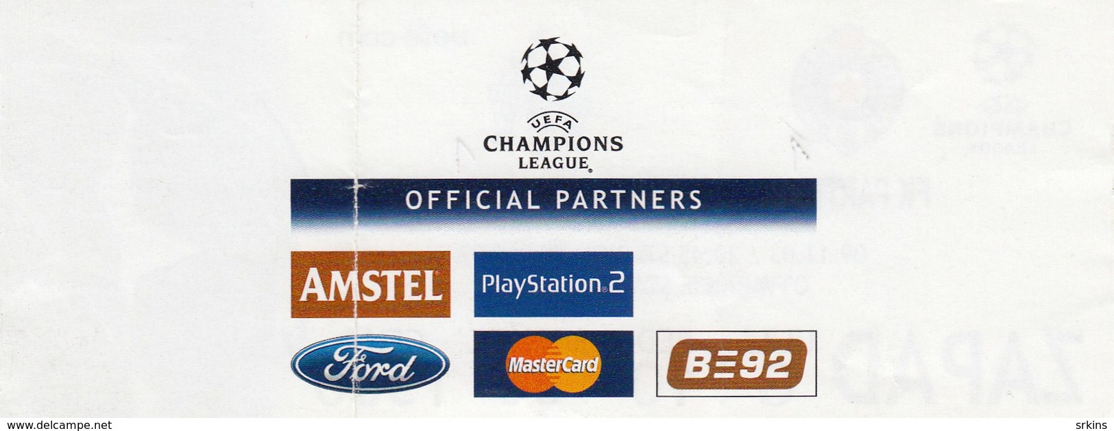 Ticket FC FK Partizan Belgrade Serbia  FC Olympique De Marseille France OM  2003. Fc Football Match UEFA - Tickets D'entrée