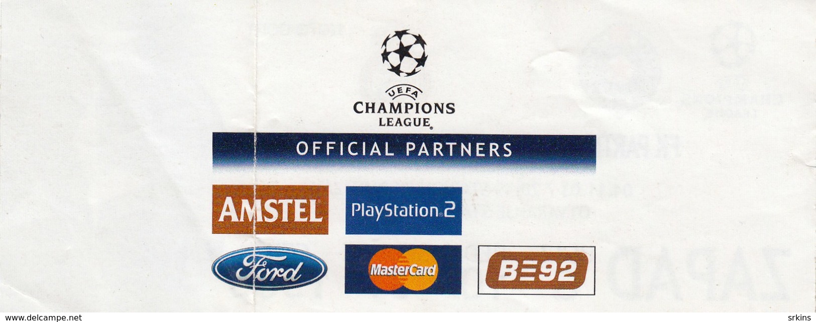 Ticket FC FK Partizan Belgrade Serbia  FC Real Madrid Spain  2003. Fc Football Match UEFA - Match Tickets