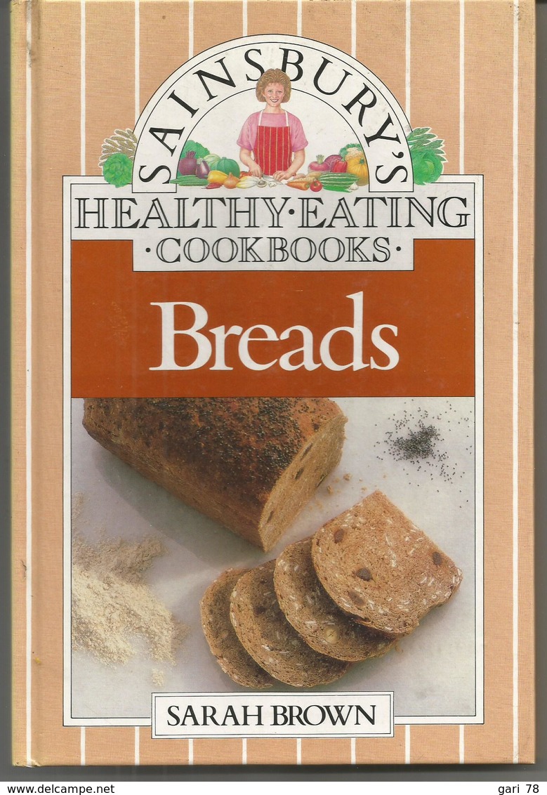 SAINSBURY'S - HEALTHY EATING COOKBOOKS : BREADS - Sarah BROWN - Koken Met De Oven