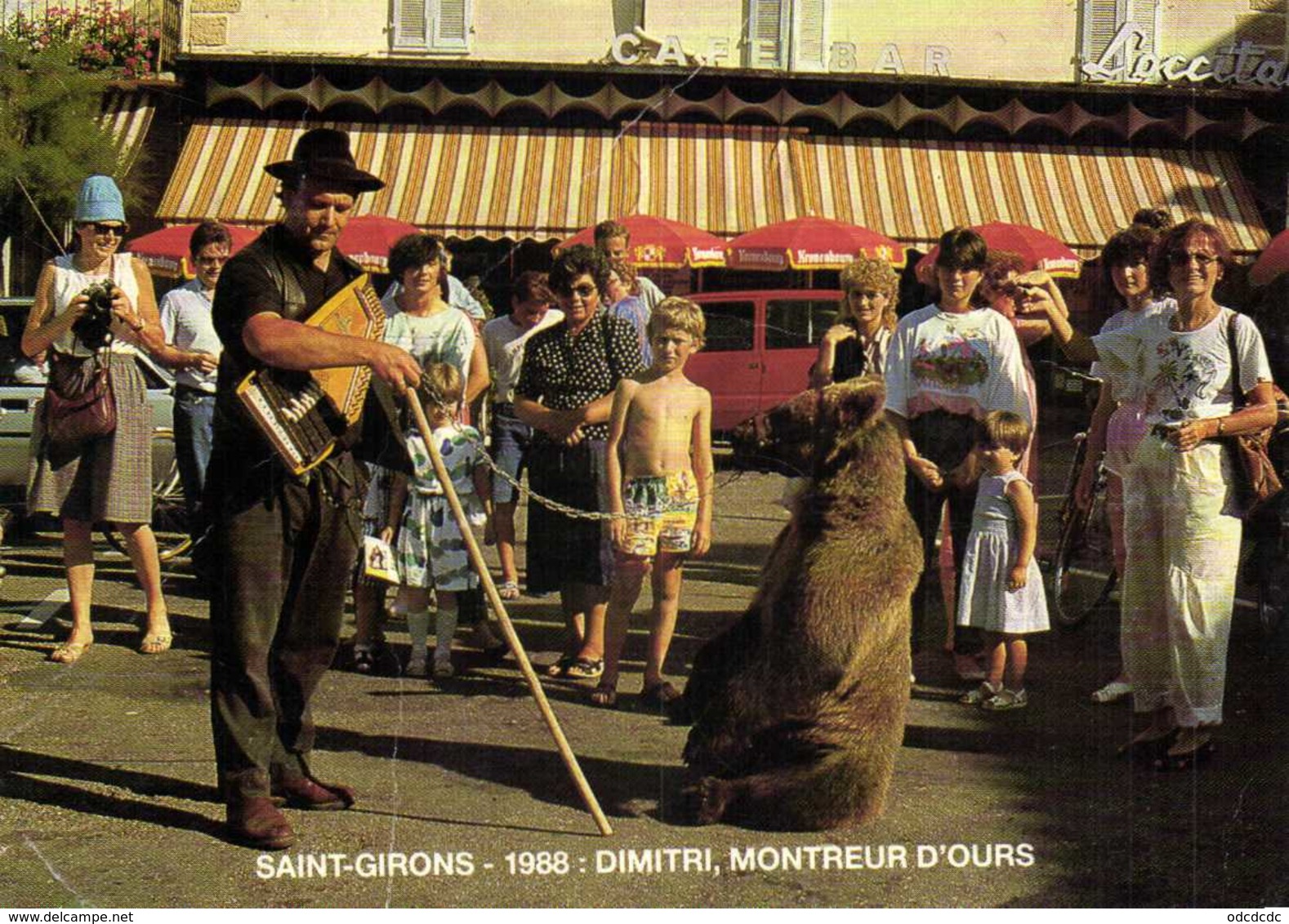SAINT GIRONS 1988 DIMITRI ,MONTREUR D'OURS  RV Photo André Ortet - Saint Girons